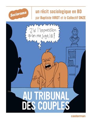cover image of Sociorama--Au tribunal des couples